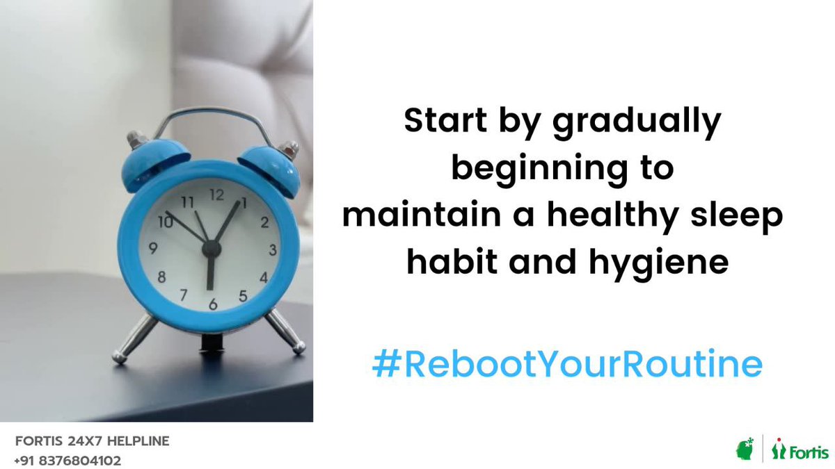 fortis_mhbs's tweet photo. #rebootyourroutine with a healthy sleep habit and hygiene
#MentalHealthMatters
#mindspace
@dr_samirparikh https://t.co/x8K4qsO5JW