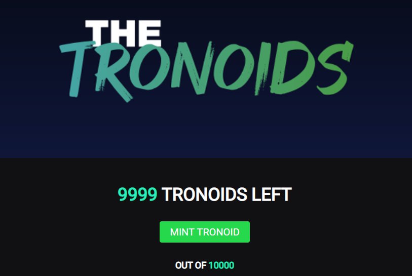 TheTronoidsNFT's tweet photo. The blind mint of @TheTronoidsNFT is live 📢

Go to https://t.co/Iq6avhplvl to mint, connect with TronLink or @klever_io wallet, refresh site after mint to view the minted #tronoids 🥂 @justinsuntron @tron_dar @joshuwa @TronixTrx @Tron_OG @TicTacTRON #nft #tron #trx https://t.co/qARdRbpAGa