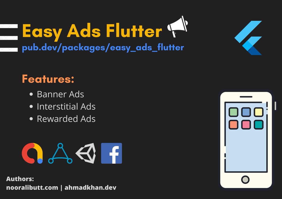 rmahmadkhan's tweet photo. Hi, #Flutter Developers!
Want to integrate ads to your app but finding it very hectic?

We recently published a package, 'Easy Ads Flutter', through which you can easily integrate ads from multiple ad networks simultaneously. 

For more info, log on to: https://t.co/YJiNryzbbH https://t.co/wc9yx2WVmW