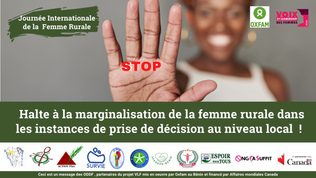 #JIFR2021 #VLF229🇧🇯🇨🇦

 HALTE À LA MARGINALISATION DE LA FEMME RURALE DANS LES INSTANCES DE PRISE DE DÉCISION AU NIVEAU LOCAL !
En tant que principales actrices de l'économie locale, et  nationale, la voix des femmes rurales devrait compter dans la gouvernance publique.