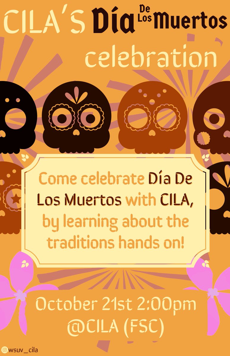 DiversityCougs's tweet photo. Don’t miss CILA’s "Día de los Muertos" Celebration🎊 (October 21st 2:00pm @Cila) where we will learn about the traditions and practices of Día de los Muertos! https://t.co/pUHZwh2pxO