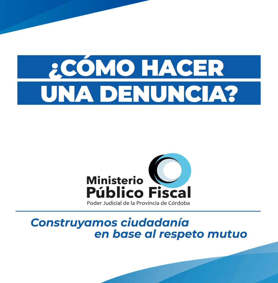MPFCordoba's tweet photo. ¿Conoces nuestros canales de denuncias? https://t.co/bAgtf5Qhot