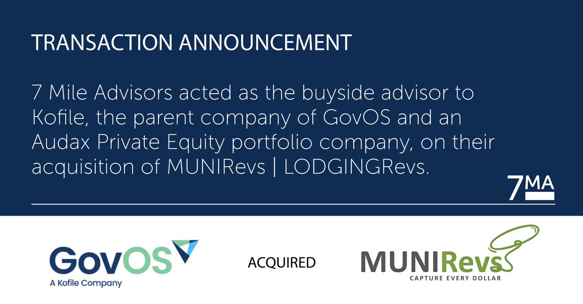 Congratulations to our client Kofile, the parent company of GovOS and an Audax Private Equity portfolio company, on the successful acquisition of MUNIRevs | LODGINGRevs under the GovOS platform. We look forward to our continued partnership - 7mileadvisors.com/transaction/go…. #7MAclosed