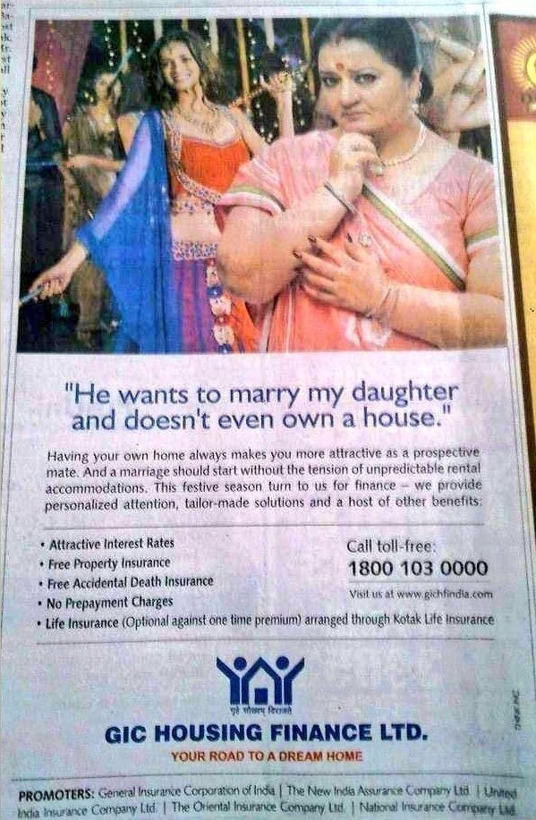 Old add & a ridiculous one ! But this also depicts the truth that most women in India wish to have a husband who's got his own house, handsome income & financial stability. But do they want his parents to live in that same house? Did somebody report this add by @GICHSGFIN