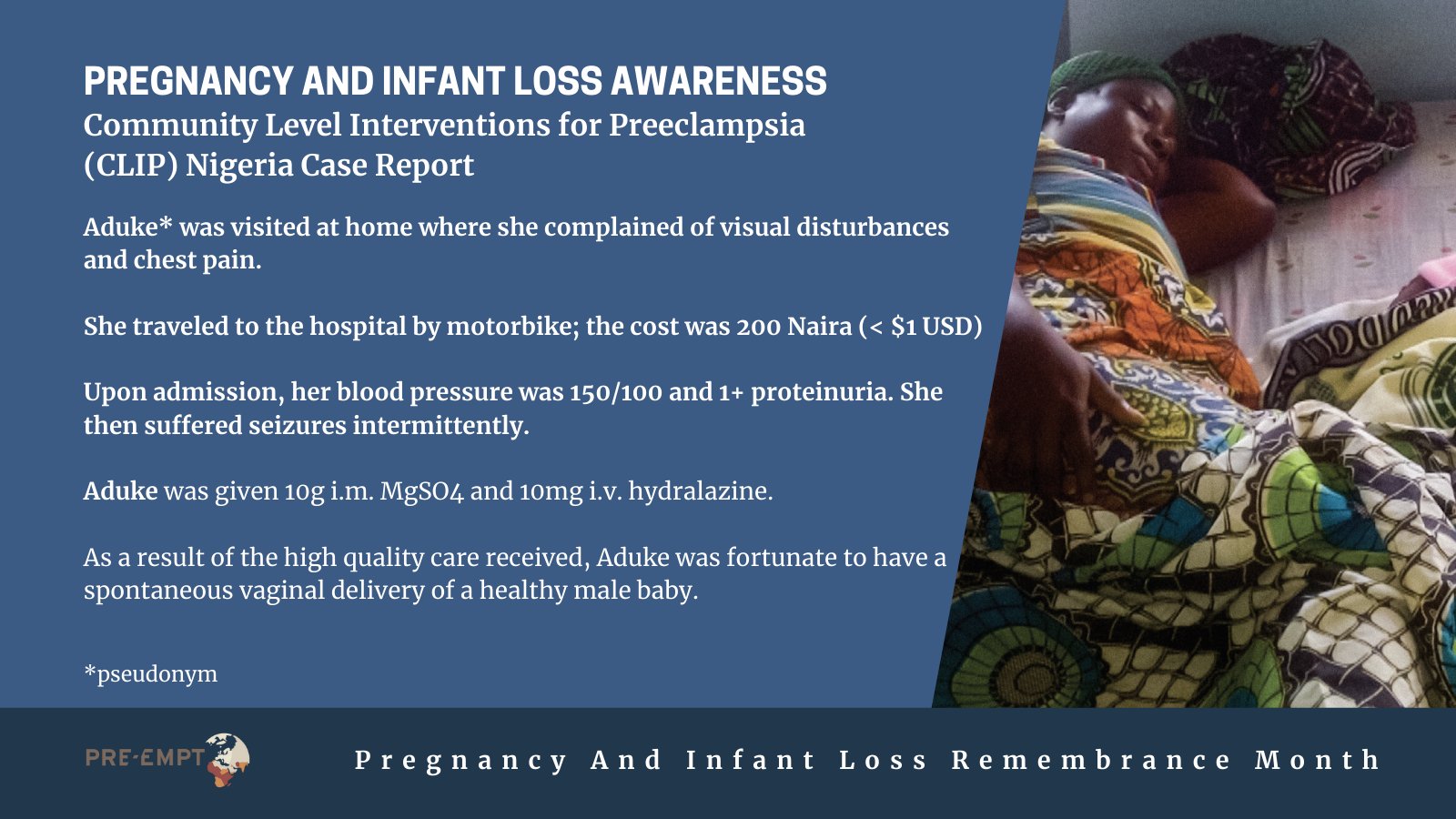 Ubc Pre Empt We Are Sharing Aduke S Story For Pregnancyandinfantawareness Her Story Sheds A Light On The Positive Impact Of Community Level Care And Timely Preeclampsia Specific Interventions In Lmics Preeclampsia Lifecourse Kcl