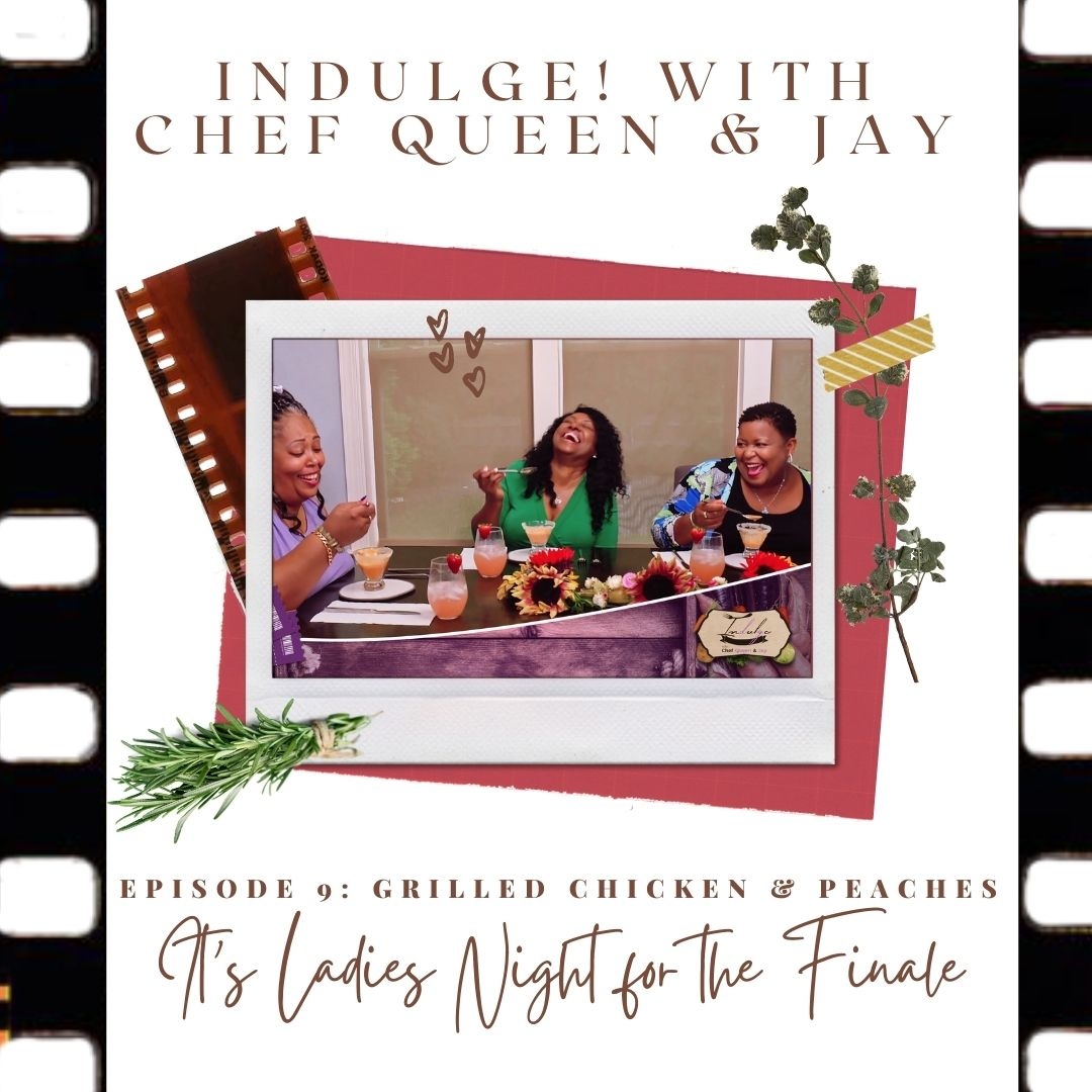 It's a Bitter Sweet Moment! 

The Indulge! with Chef Queen and Jay Cooking Show is premiering it's FINALE this Thursday! 

Please join us for the Finale Celebration of Episode 9 where we are celebrating LADIES NIGHT! 

Catch it on Youtube <a href="/WNCU/">WNCU-FM</a>-Radio