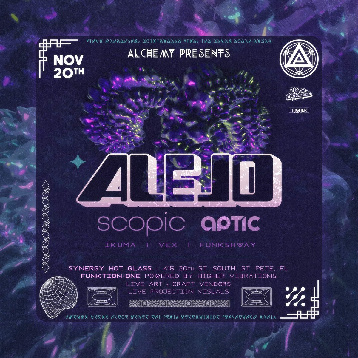 👾 Very proud to present @alchemy_prod 02 featuring #Alejo with support from @scopicmusic & @aptic_

🔊 @funktionone provided by Higher Vibration Sound & Production 

🗓 RSVP > fb.me/e/1qgVVq0WE