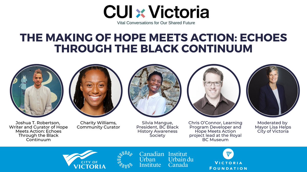 CANURB's tweet photo. We're kicking off day 2 of #cuixvictoria with he Making of Hope Meets Action: Echoes Through the Black Continuum right now! @RoyalBCMuseum and BC Black History Awareness Society. https://t.co/9pigGghwbP https://t.co/XEyyhC98vF