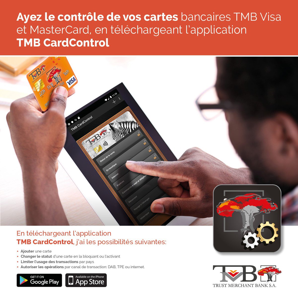 TMB_CD's tweet image. Avec l’application TMB #CardControl, gérez vous-même l’utilisation de votre carte bancaire #Visa #MasterCard #App #Congo #RDC