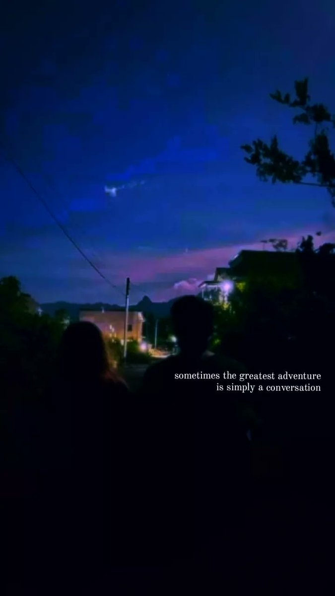 i_ssatori's tweet photo. sometimes the greatest adventure is simply a conversation https://t.co/QbnDerZaiB