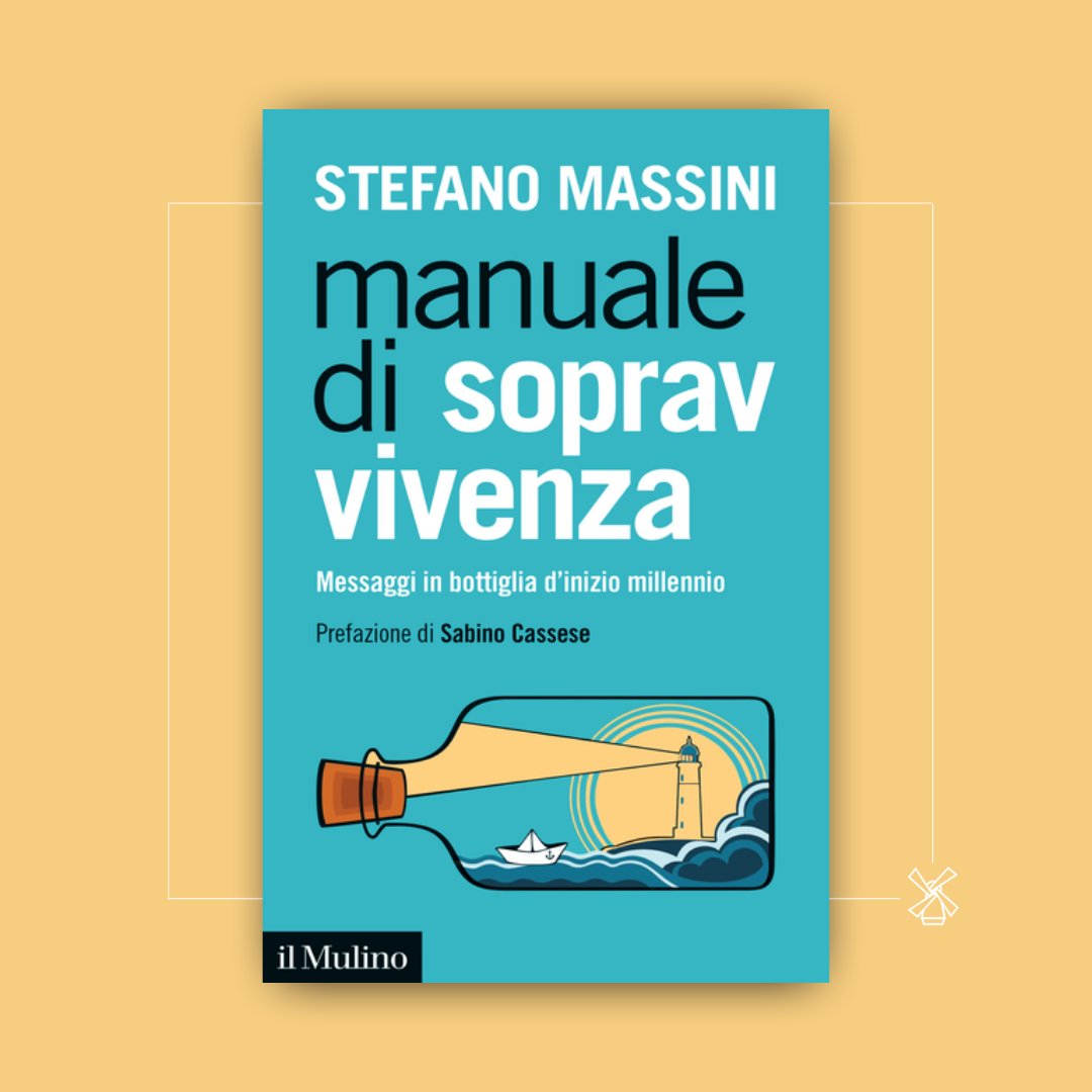 edizionimulino's tweet photo. Stefano Massini, Manuale di sopravvivenza, Messaggi in bottiglia d'inizio millennio, 2021
https://t.co/ye12ILqO51

@stefanomassini propone le sue riflessioni sulla percezione del presente mercoledì 20 ottobre 2021 in #streaming su - https://t.co/9RLqSZSmpN
#CuboUnipol https://t.co/jZ2PDiPDIl