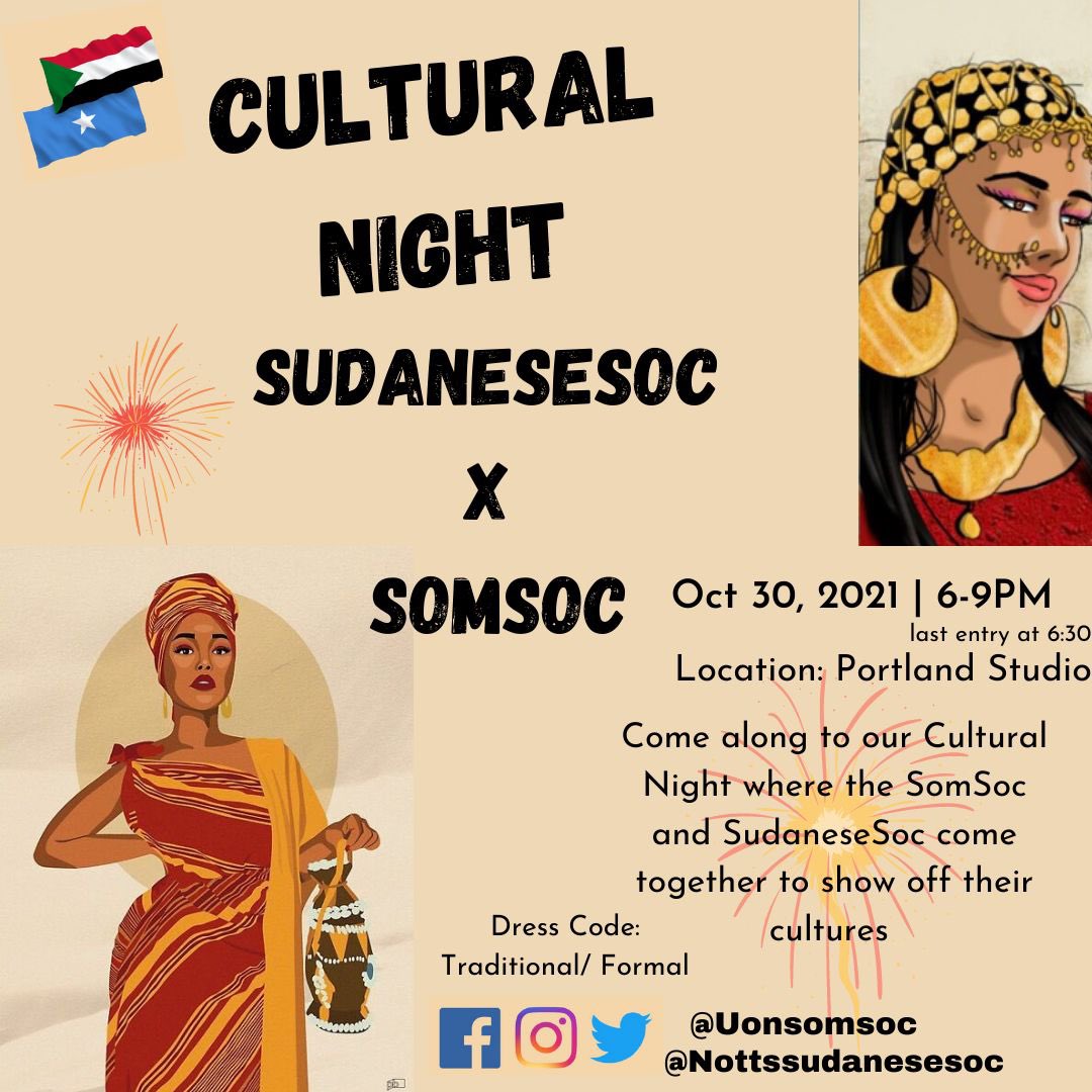 UonSomSoc's tweet photo. Hi everyone, in honour of Black History Month we will be collaborating with sudanese society to showcase our dance, music and food. Tickets are £5 for members and £7 for non-members and can be purchased through this link https://t.co/Wq1PxWz8tc https://t.co/fNak9bmWup