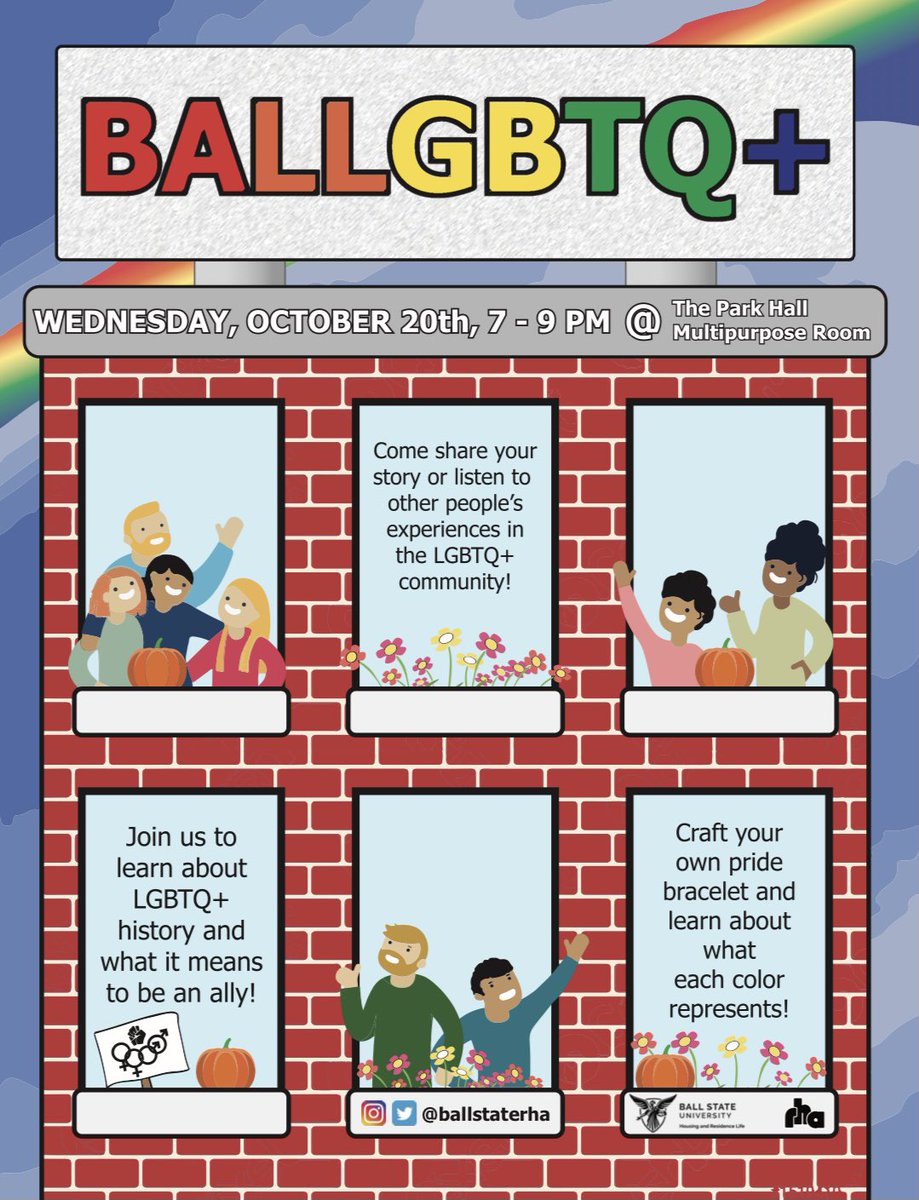 BallStateRHA's tweet photo. Come celebrate and learn about the LGBTQ+ with us this Wednesday, @ 7 - 9 PM in the Park Hall MPR!!! See the pictures below for more info! #WeFly #BallStateUniversity https://t.co/Mj3jvhg0tr