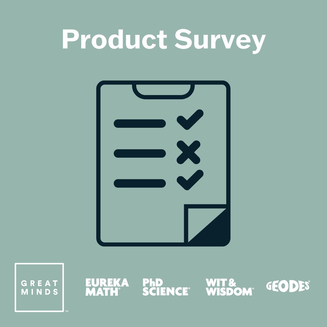 GreatMindsEd's tweet photo. 🗣️We want to hear from you! Complete the survey below if you're interested in providing feedback about our products! 

➡️ https://t.co/ZXWKQwx97O https://t.co/TdWRNYS35q