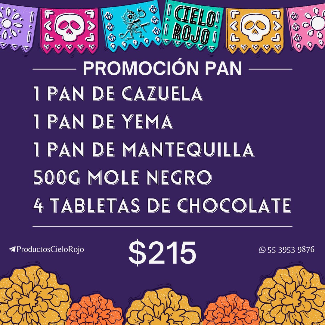 ProdCieloRojo's tweet photo. Promoción Pan - $215
Incluye:
1 Pan de cazuela
1 pan de yema
1 pan de mantequilla
500g de mole negro
4 tabletas de chocolate

Pedidos a: @VentasCieloRojo https://t.co/URkj0S4XFy