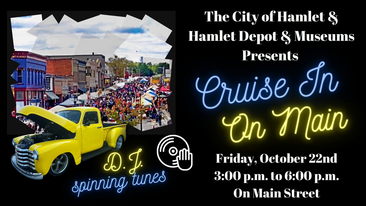 All of us with the Hamlet Depot &amp; Museums  Hamlet Depot &amp; Museums are calling Friday, October 22nd TGIF! Friday Event Day in Hamlet!  So, if you're local, mark you calendars!  Don't miss it!
