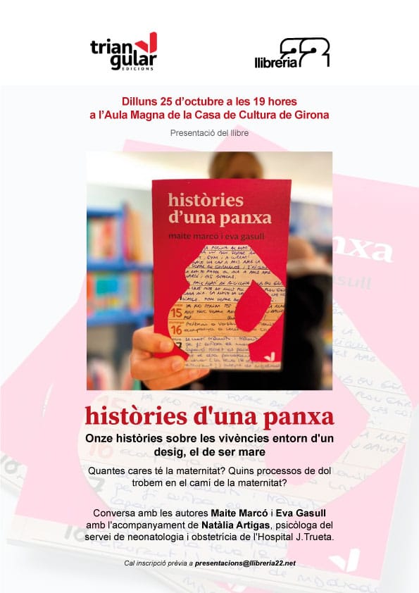 Presentació a Girona! 
Onze històries sobre el desig de maternitat. 
No cal inscripció prèvia
<a href="/Edtriangular/">Triangular Edicions</a> 
<a href="/LLIBRERIA22/">LLIBRERIA 22</a>
