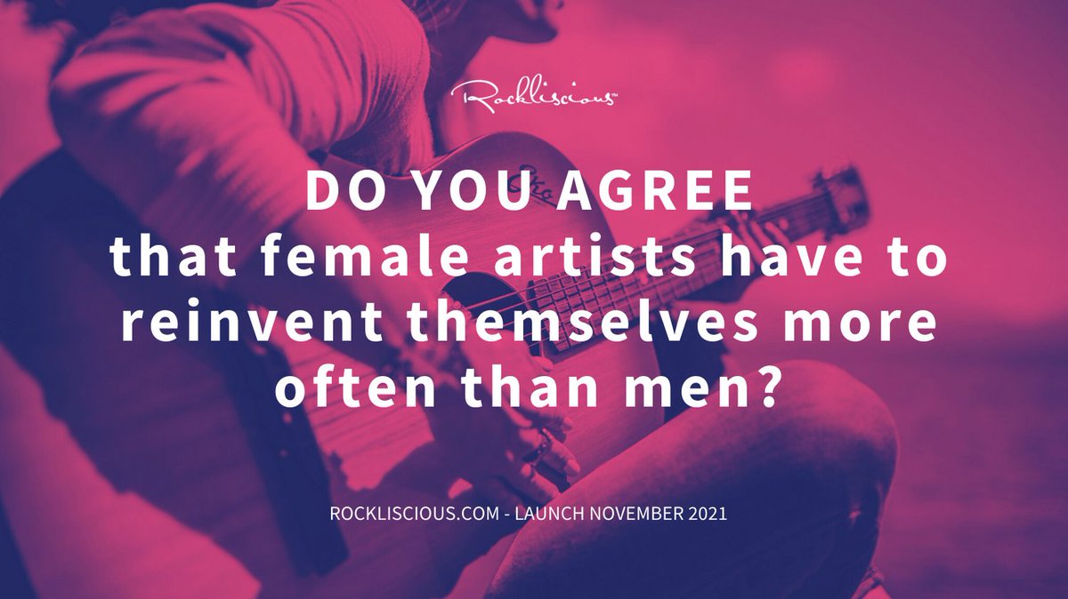 rockliscious's tweet image. #womeinmusic 👉 Do you agree that female artists have to reinvent themselves more often than men?
