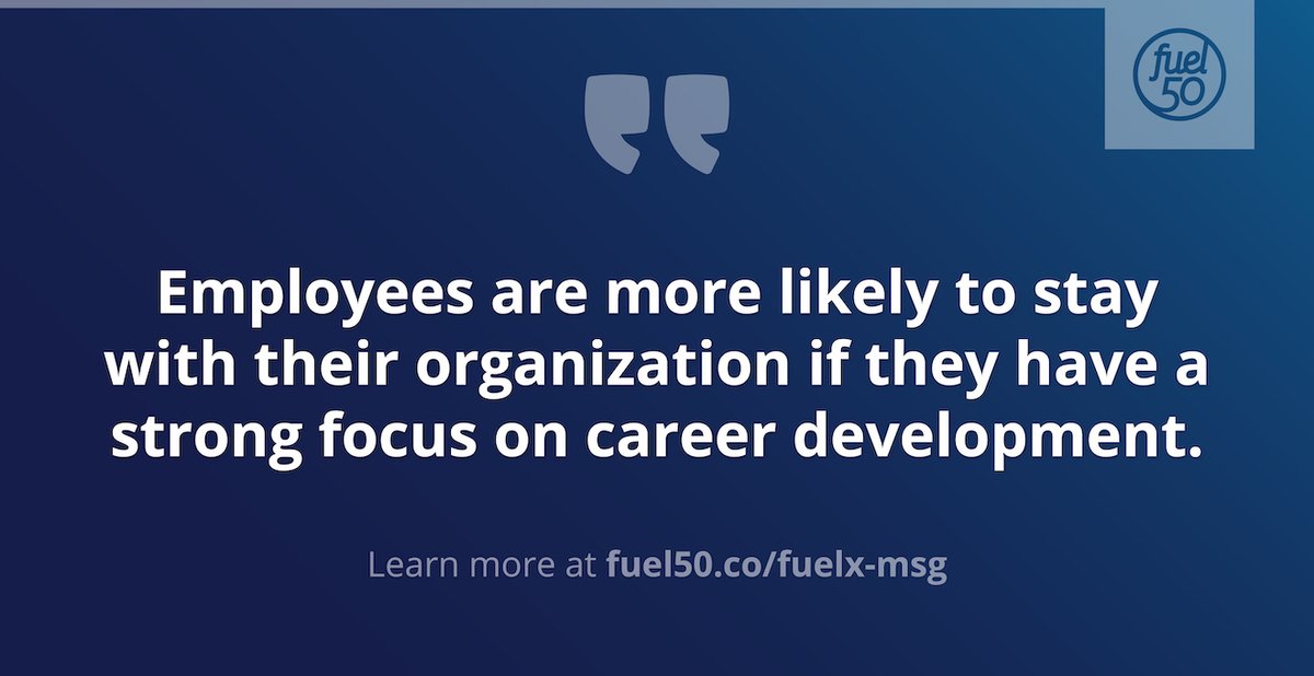 'Employees are more likely to stay with their organization if they have a strong focus on career development.' Learn more on how @TheGarden rethought their #EmployeeExperience: fuel50.co/fuelx-msg #EmployeeEngagement #CareerDevelopment #CareerTransparency #MadisonSquareGarden