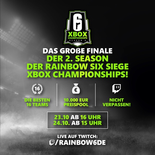 🎖️ Xbox Championships 🎖️

Am 23. und 24. Oktober treffen die 16 Finalisten der #R6sXboxChampionships aufeinander.
Die Teams greifen erneut nach mehr als 10.000 € Preisgeld und fünf Xbox Series S.

<a href="/UbisoftDE/">UbisoftDE</a> und <a href="/XboxDACH/">Xbox DACH</a> erwarten euch!
📺 twitch.tv/Rainbow6DE