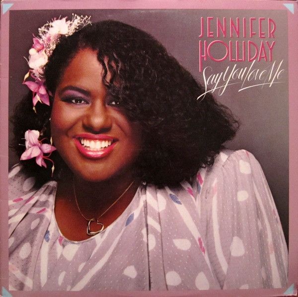 Happy birthday to Jennifer Holliday! 