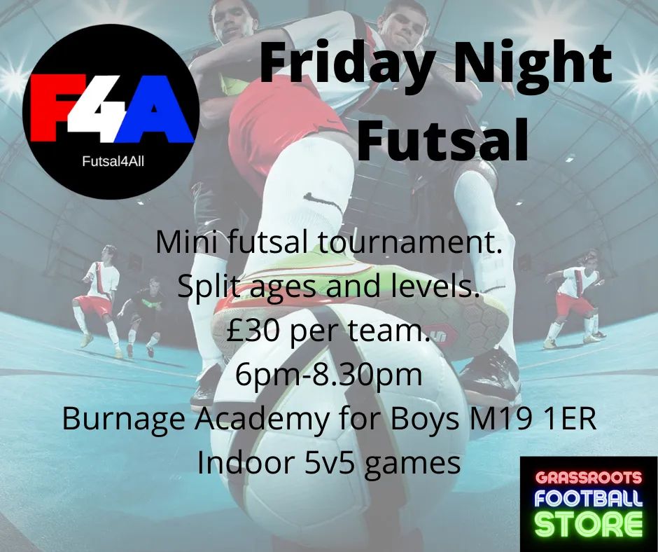 New friday night futsal tournaments over the next few months. Message to book in.
