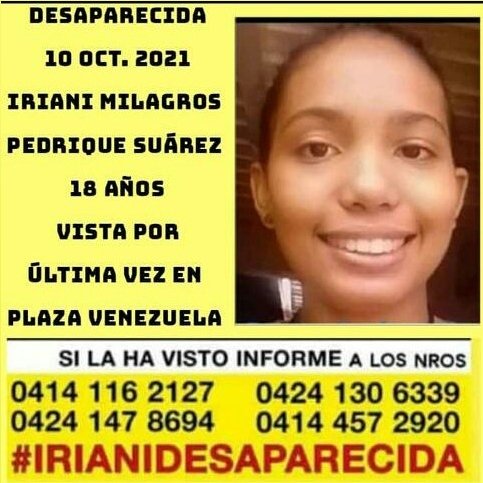 ElaFerris's tweet photo. Atención: se encuentra desaparecida  Iriani Milagros Pedrique Suarez, 18 años, desde el domingo 10-10-21. 
Cualquier información @Lucelia57386029 contacto 📞📲⬇️⬇️ RT https://t.co/p5grmACY1U