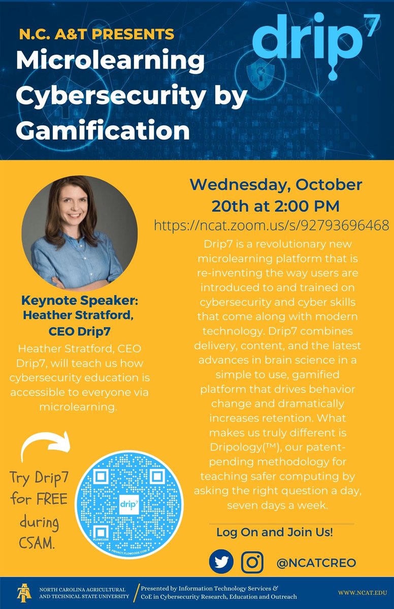 NcatCreo's tweet photo. Learning cybersecurity doesn't have to be difficult. Our friends at Drip7 are making it convenient, easy and fun with their microlearning gamification model. 

Join us October 20th at 2:00 EST:
https://t.co/kXmrQU0GdZ

#CSAM2021 #NCAT #Drip7 https://t.co/WQX5P5Zwvh