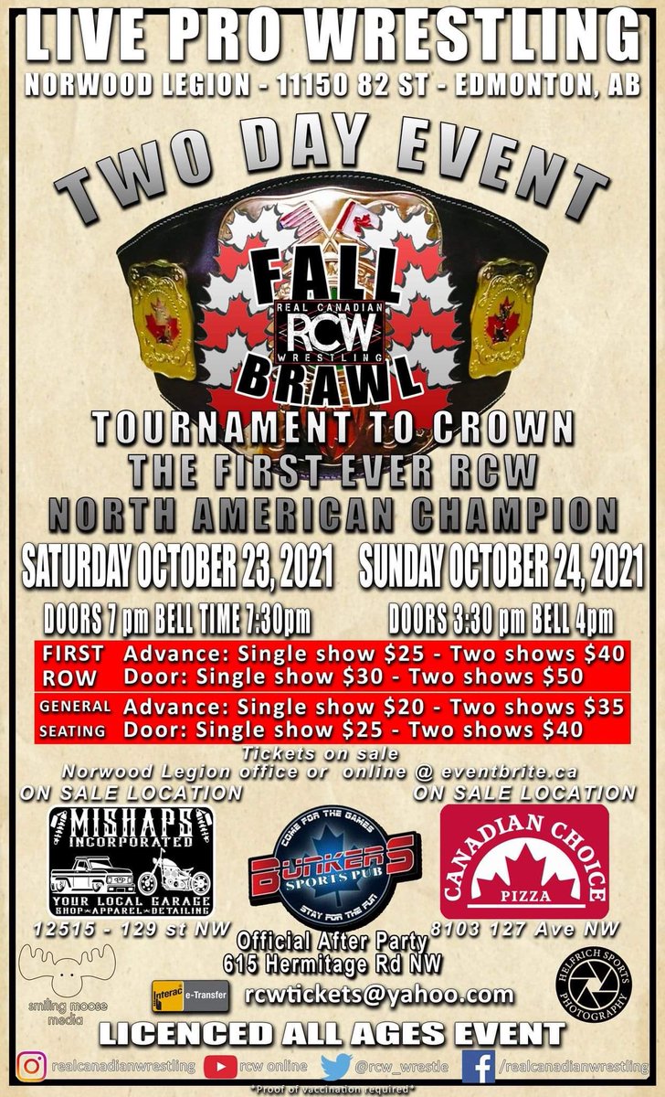 rcw_wrestle's tweet photo. RCW presents: Fall Brawl
•
Saturday October 23rd and 24th in #yeg !
•
This two-day tournament will determine the first winner of the RCW North American Heavyweight Champion! Entrants will be announced this week! Who do you want to see win the tournament? Comment below 👇 https://t.co/yGYl42NOTX