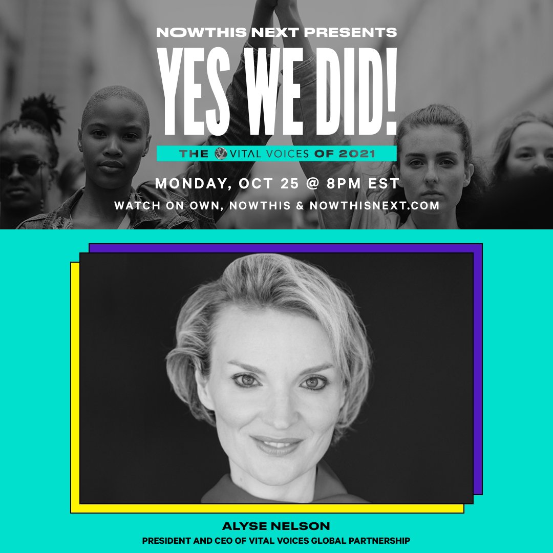 nowthisimpact's tweet photo. Join us in celebrating incredible changemakers at NowThis NEXT presents YES WE DID! The Vital Voices of 2021. Airing here on NowThis and on @OWNTV this Monday Oct. 25 at 8pm EST. Visit https://t.co/rt4Nxqu5nb to RSVP now! (In partnership with @VitalVoices) https://t.co/EgCyDDJw9o