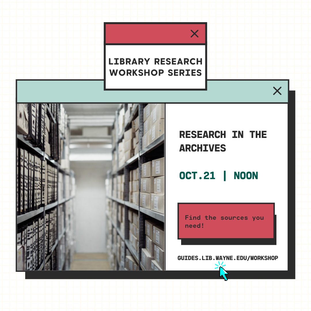 Join Outreach Archivist Meghan Courtney on Oct. 21 at noon to learn tips and tricks for finding the source you need at the <a href="/ReutherLibrary/">Reuther Library WSU</a>. This 45-minute introductory workshop is suitable for everyone in our WSU community. Visit guides.lib.wayne.edu/workshop to learn more or register.