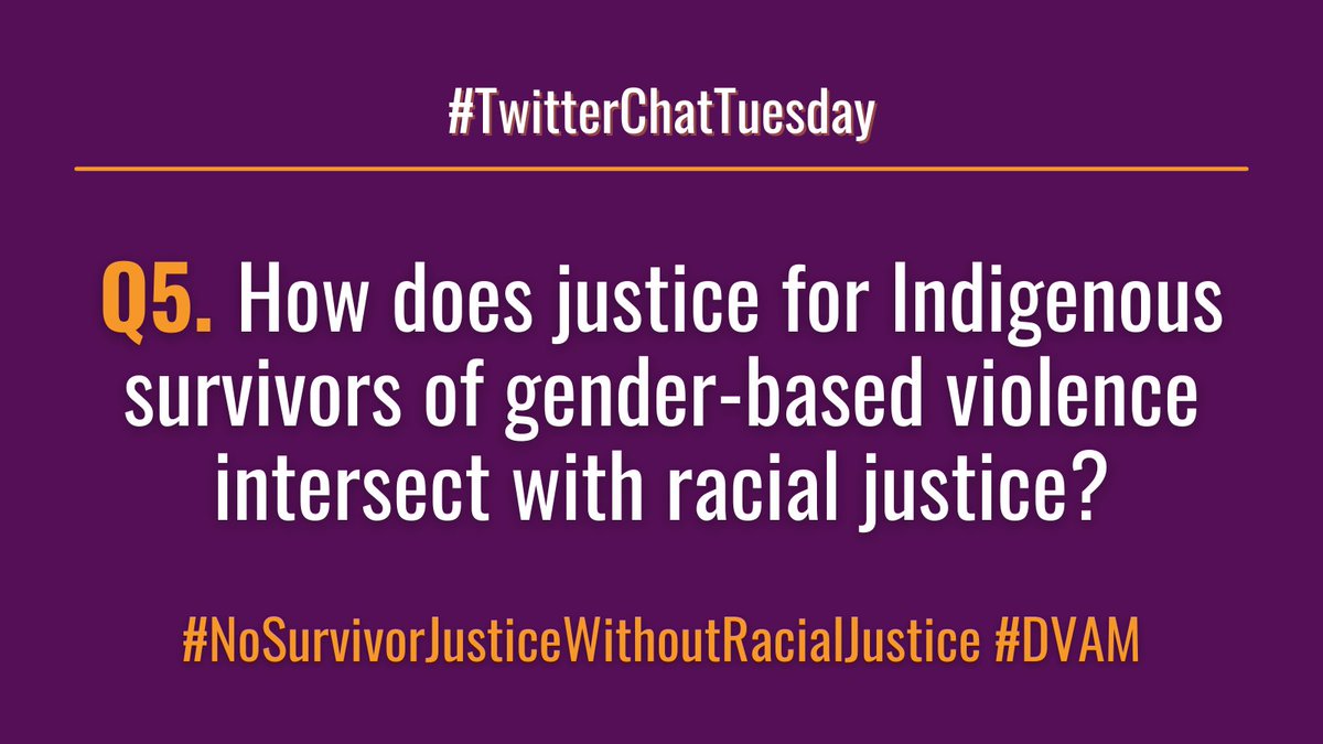 nnedv's tweet image. Q5. From @niwrc: How does justice for Indigenous survivors of gender-based violence intersect with racial justice? 

#DVAM #TwitterChatTuesday #NoSurvivorJusticeWithoutRacialJustice