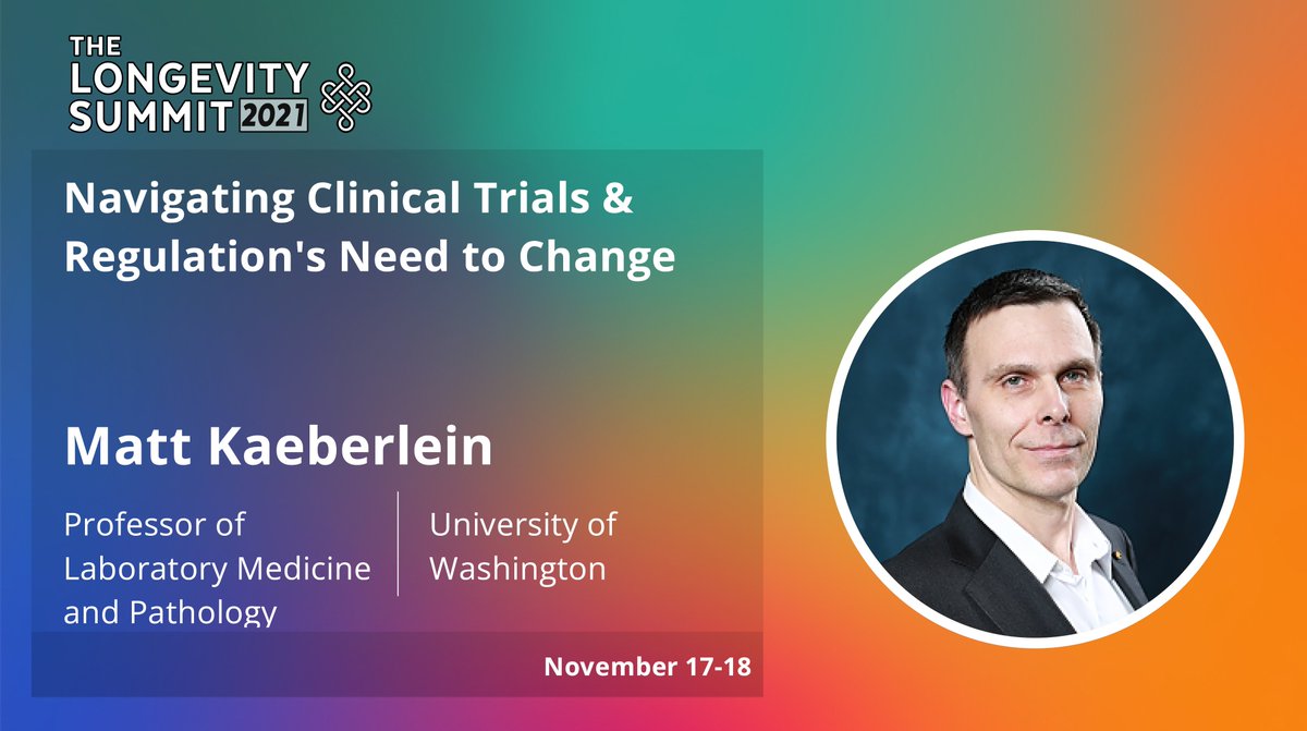 Join us at 4:15 PM ET on November 18th at the fully digital Longevity Summit to hear Matt Kaeberlein from the University of Washington. Apply to attend for FREE: longevitysummit.io/?utm_source=tw…

#longevity
