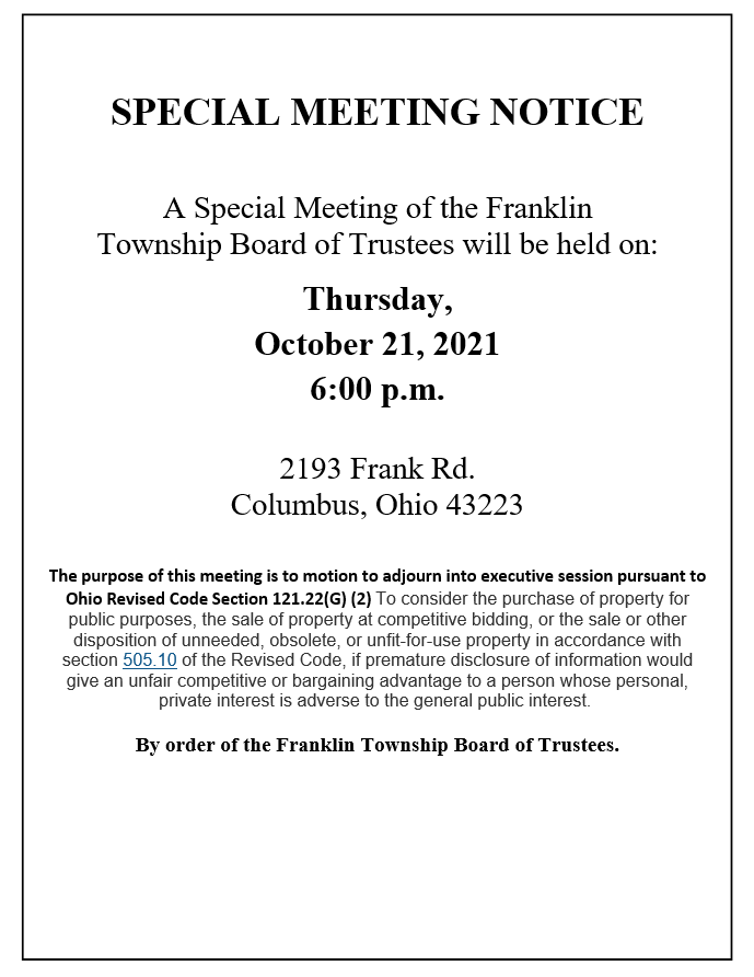 Information for the upcoming Franklin Township Board of Trustees meeting as well as information for the Special Meeting. #FranklinTownshipBoardofTrustees #FranklinTownship #FranklinTownshipMeeting #FranklinTownshipSpecialMeeting #VoteYESonissue4