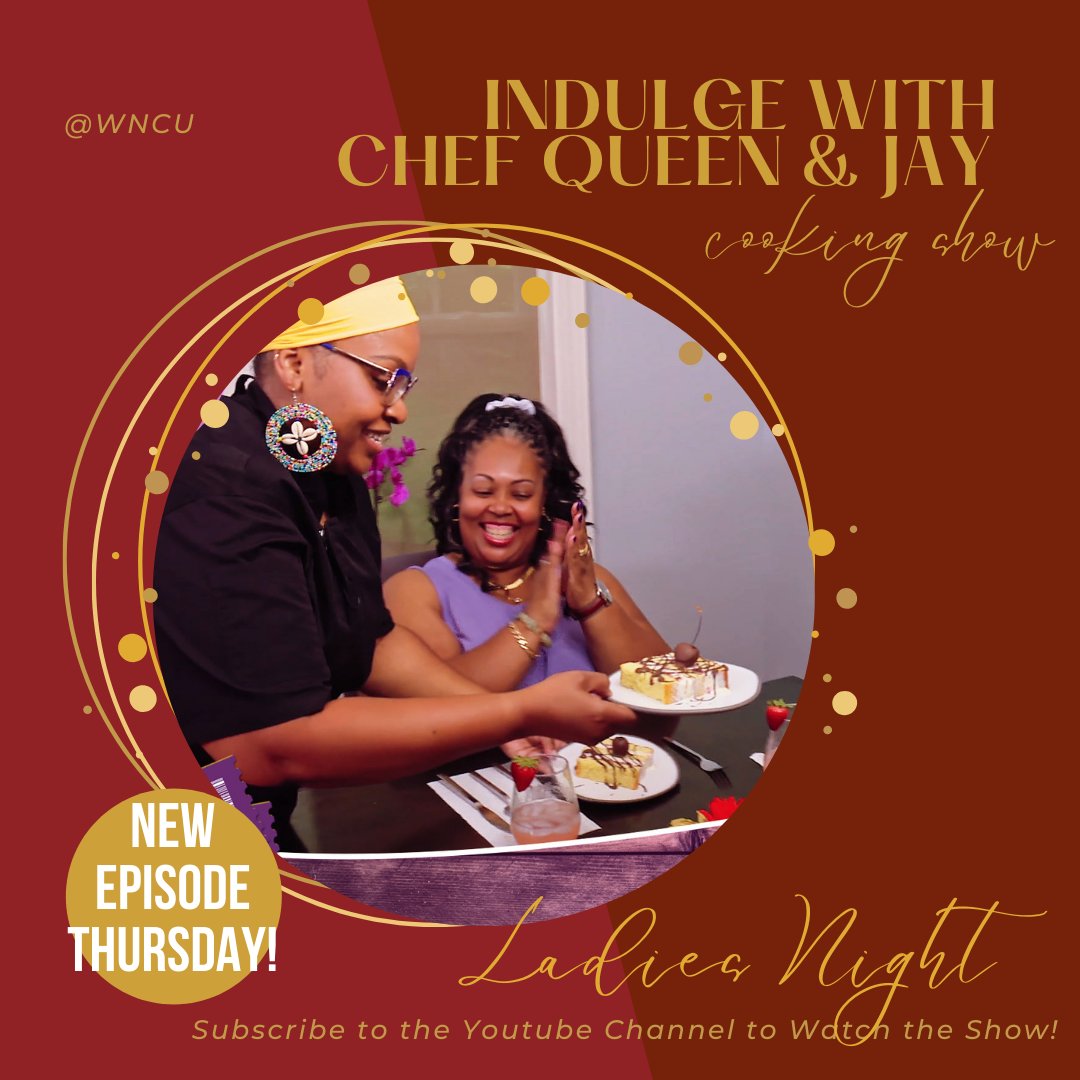 We can't wait for you to join us for Ladies Night this Thursday on the Indulge! with Chef Queen &amp; Jay Cooking Show! 

The Finale is Thursday October 21st 2021 @ 6:30pm EST

Catch the show on YouTube <a href="/WNCU/">WNCU-FM</a>-Radio 

#wncu #nccu #indulgewithchefs #indulgecateringnc
