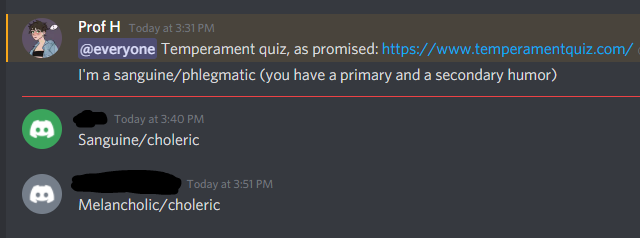I love getting to teach the things I love. I nerded out about the temperaments to my Shakespeare class for 45 minutes today as we prepared to talk about Twelfth Night. Is this...the will to live?