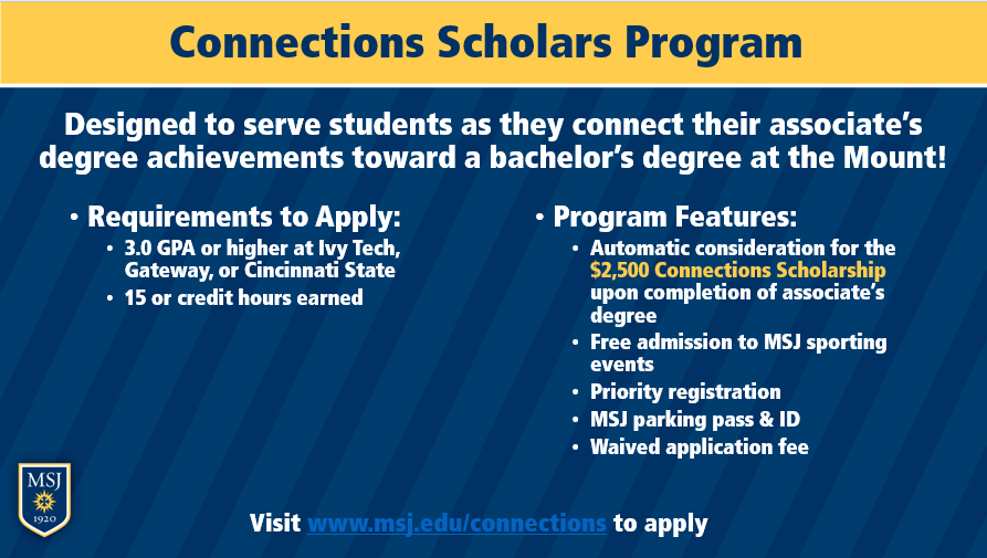MSJ_Admissions's tweet photo. We’ve made it to day 2 of NTSW! Today we’re going to highlight an outstanding opportunity for students currently enrolled at Cincinnati State, Gateway, or Ivy Tech. This is called our Connections Scholars Program! #TransferToMSJ https://t.co/GCsnBg0yjN