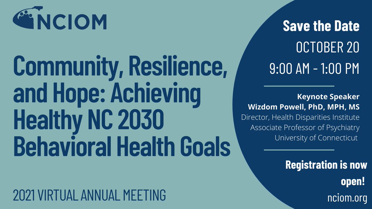 NCIOM's tweet photo. The 2021 NCIOM Virtual Annual Meeting will provide a deep dive on behavioral health. Focusing on community resilience and equity, the Annual Meeting will feature discussion on trauma, substance use, suicide prevention, and ACEs. Registration open now: https://t.co/Mo6gJbTyGF https://t.co/EQGvqhXi3N
