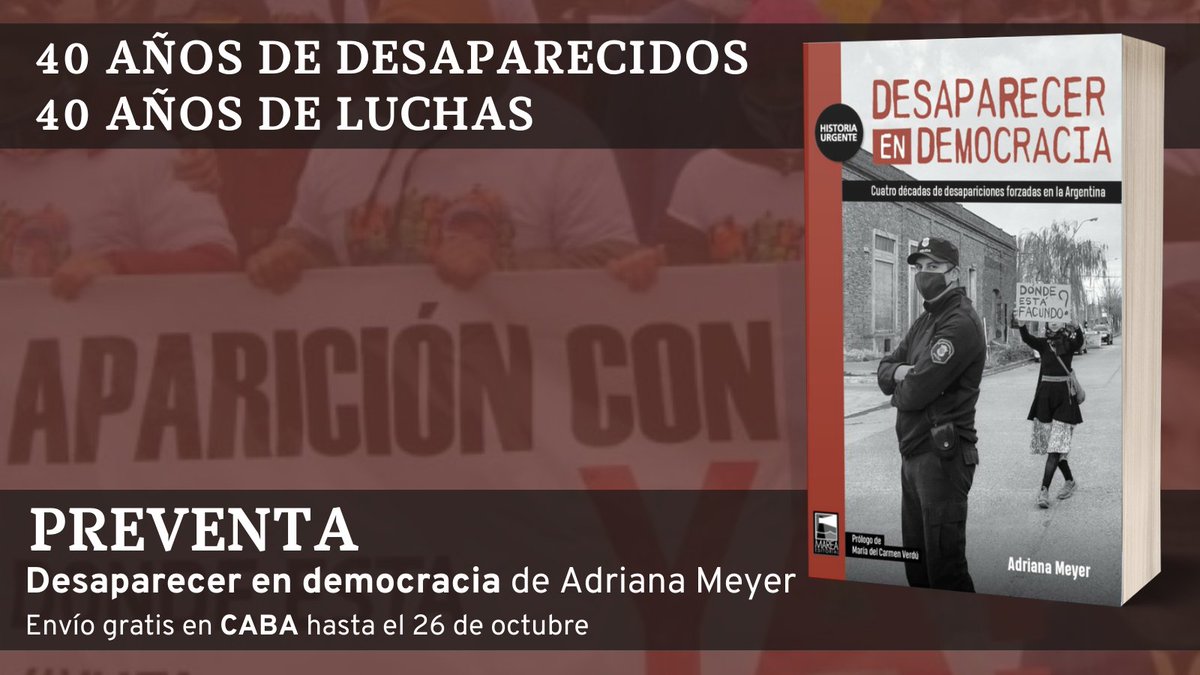 mareaeditorial's tweet photo. #HistoriaUrgente 

En el país de los 30 000 llevamos más de 200 desapariciones en democracia. ¿Cuántas recordamos y qué sabemos de ellas? 

📚 @adrianameyerok recupera estos casos y compila la palabra de aquellos que siguen luchando por su aparición👉🏽 https://t.co/zkiUhzXBLG https://t.co/KHESBQ3rO5