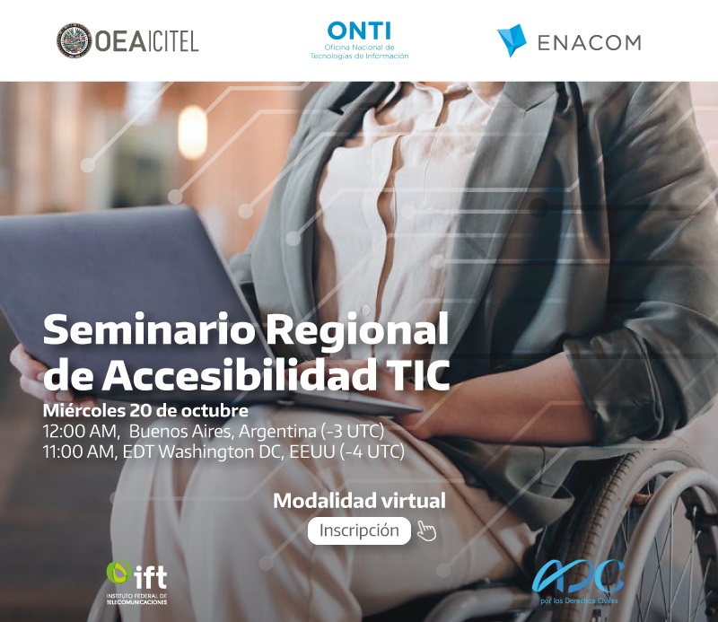 OEA_Derechos's tweet photo. #Mañana No te pierdas el Seminario Regional de Accesibilidad #TIC, organizado por @OEA_CITEL, @ENACOMArgentina y #ONTI.
🕐11 am (Washington DC)
#RegístrateYa⬇️
https://t.co/LN61qXTYZP https://t.co/iXtp3nW5EC