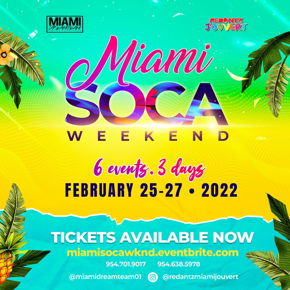 Yes, The rumors are True 😁

🌴 Miami Soca Weekend 🏖

💃🏽 IS HERE AGAIN ‼️

🗓 February 25th-27th 2022

💥 6️⃣ Spectacular events 
⚡ 3️⃣ Unforgettable days 

🎟 Miamisocawknd.eventbrite.com 

🎧 International DJ Cast

🎤 Top Soca Artistes 

✈️ Book Your Flights + Hotels in Miami area