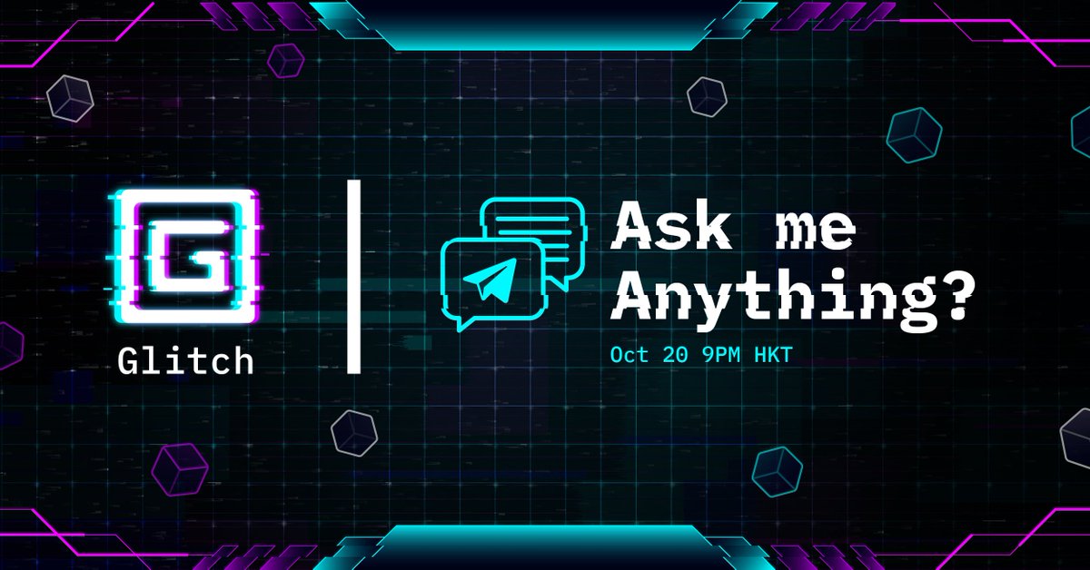 Hey there, Glitchers!

Be ready for the official monthly AMA on the Glitch Telegram channel with CEO Sean Ryan, Head of R&amp;D Rohan Barde, CTO Diego Cruces, CTO/COO Tawana Muchatuta, and Marketing Manager Aram Hami.

🗓 Oct 20 @ 9PM HKT

Join the community: t.me/glitchprotocol