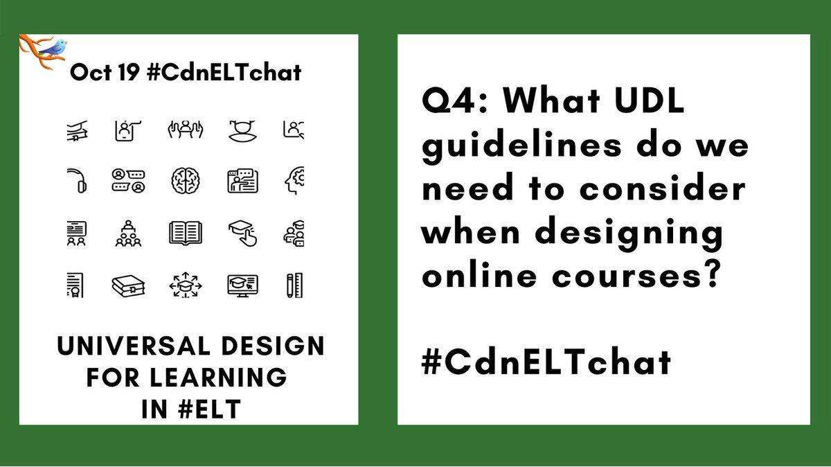 This is a good question considering the increase in online teaching since #COVID19. Q4: What #UDL guidelines do we need to consider when designing online courses?

#CdnELTchat