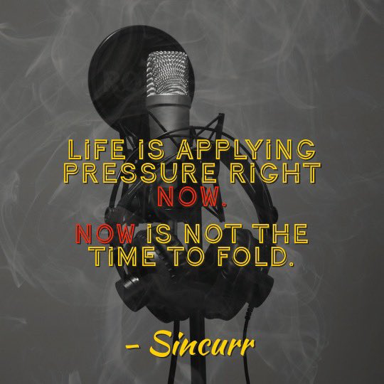 OfficialSincurr's tweet photo. Life is applying pressure right now. NOW is not the time to fold. 

-Sincurr 

#sincurr #musician #wisewords #rapper #musician #artist #brooklynborn #lyricist #applypressure #dontgiveup #quote #qotd https://t.co/YCHOxL9Y05