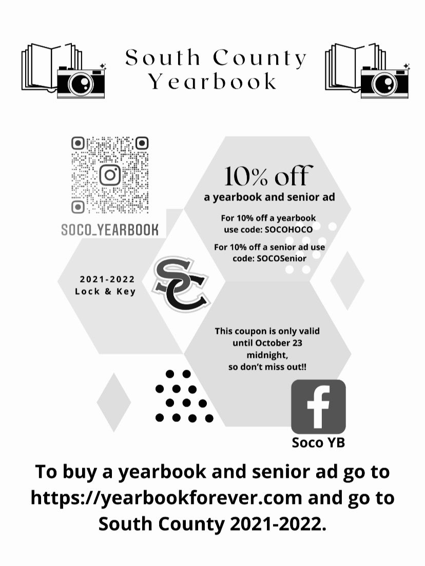 YearbookSoco's tweet photo. Only valid through October 23 midnight, don’t miss out!!

The link to purchase yearbooks and senior ads: https://t.co/dGRy5iDj2c

Go to South County 2021-2022

For 10% off a yearbook use code: SOCOHOCO

For 10% off a senior ad use code: SOCOSenior https://t.co/ZNEZGJtPHT