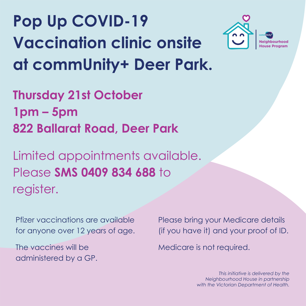 Comm_Unity_Plus's tweet image. Get your Pfizer vaccination with us tomorrow at our commUnity+ Neighbourhood House in Deer Park! SMS on 0409 834 688 to book your place.

This pop-up COVID-19 vaccination clinic for our local community in partnership with @VicGovDH

#COVID19 #Pfizer #VaccinationClinic #GetYourJab