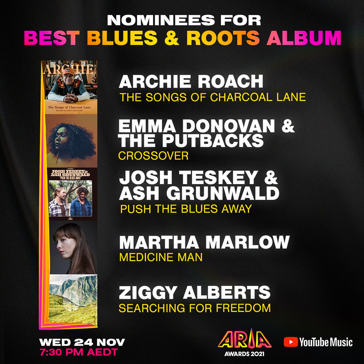 ARIA_Official's tweet photo. Congratulations to the 2021 #ARIAs Best Blues &amp; Roots Album nominees: @archieroach, @EmmaDonovanDAWN &amp; @theputbacks, Josh Teskey &amp; @ashgrunwald, @marthamarlow, @ziggyjanalberts https://t.co/9NwwA39dcY