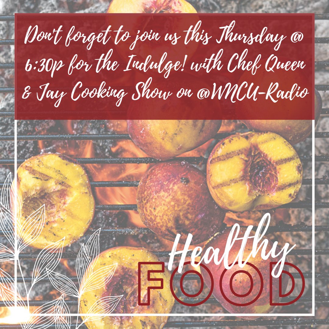Indulge! with Chef Queen &amp; Jay this Thursday

Don't forget to catch up on the past episodes before the Premier this Thursday 

Follow for more info! 

<a href="/WNCU/">WNCU-FM</a>-Radio 
<a href="/WNCU/">WNCU-FM</a>-FM

#wncu #nccu