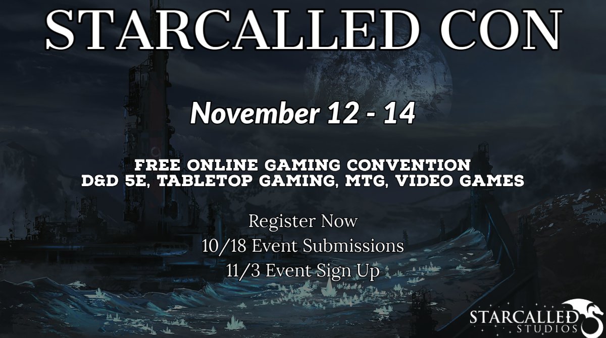 StarcalledStudi's tweet photo. You're invited to the second annual Starcalled Con. Starcalled Con is a FREE online gaming convention that will take place November 12-14. Join our Discord to learn more and register. https://t.co/yKFpOkdjhU

#dnd #gaming #ttrpg #mtg #dnd5e https://t.co/TW3vGiiOaY