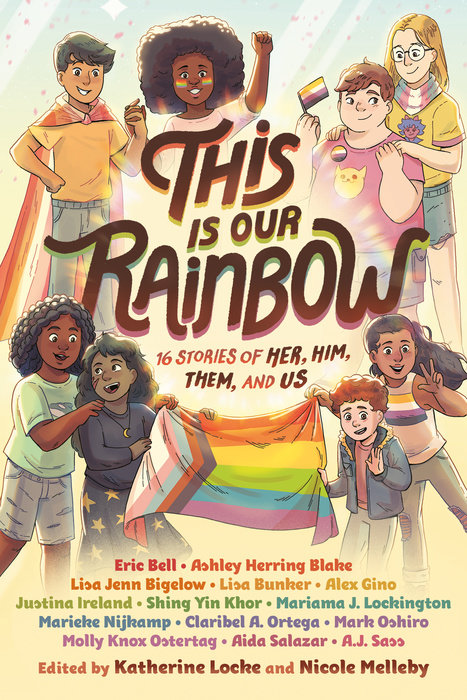 Happy #BookBirthday to This Is Our Rainbow: 16 Stories of Her, Him, Them, and Us edited by @Bibliogato & @NeekoMelleby! A groundbreaking LGBTQA+ anthology for middle-graders y'all need in all your collections! #NewBookTuesday